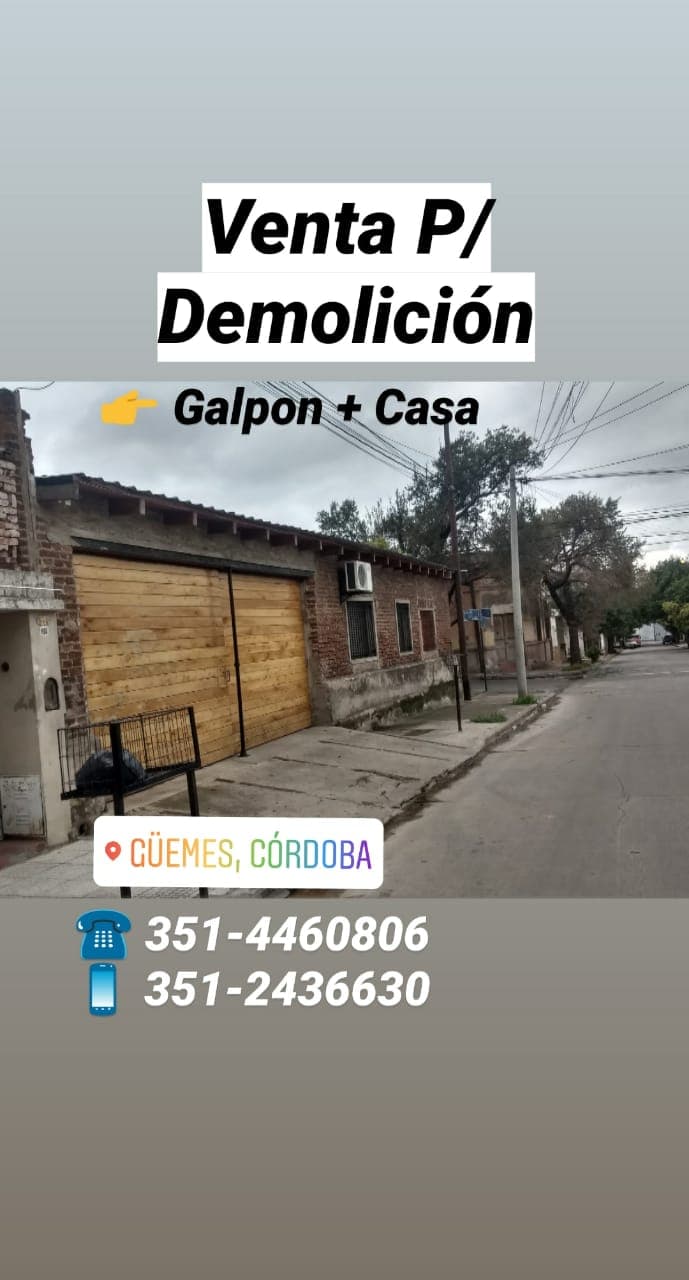 Venta para Demolición GALPÓN + CASA en B° Guemes, calle Arturo M. Bas - Imagen 1