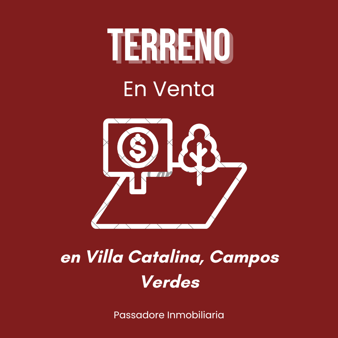 LOTE EN VENTA VILLA CATALINA, Campos Verdes - Imagen 1