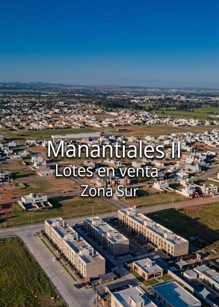 LOTES EN VENTA  MANANTIALES II Y ZONA SUR Desde USD 46.000 - Imagen 1